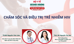 Truyền h&#236;nh trực tuyến: Chăm s&#243;c v&#224; điều trị trẻ nhiễm HIV