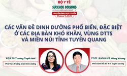 Truyền h&#236;nh trực tuyến: &#39;C&#225;c vấn đề dinh dưỡng phổ biến, đặc biệt ở c&#225;c địa b&#224;n kh&#243; khăn, v&#249;ng DTTS v&#224; miền n&#250;i tỉnh Tuy&#234;n Quang&#39;