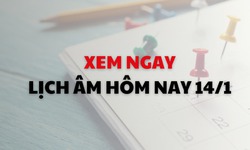 Lịch âm 14/1 - Âm lịch hôm nay 14/1 - Lịch vạn niên ngày 14/1/2026