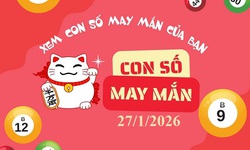 Con số may mắn hôm nay 27/1 - số tài lộc 12 con giáp theo năm sinh