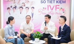 IVF – Trao phép màu: Tiếp sức cho những hành trình tìm con đầy gian nan