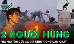 Chân dung hai người hùng phá mái tôn cứu gia đình 7 người thoát khỏi đám cháy tại Hà Nội