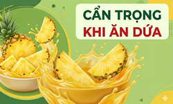 5 nhóm người cần thận trọng khi ăn dứa