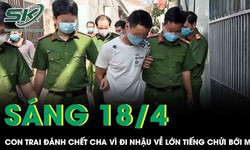 Đau lòng 'nghịch tử' đánh chết cha vì không chịu nổi cảnh mẹ bị chửi bới, đe dọa ở Cà Mau