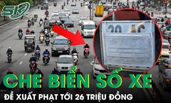Đề xuất phạt tới 26 triệu đồng đối với hành vi làm biến dạng, che biển số xe