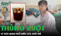 Bé gái 12 tuổi thủng ruột nghiêm trọng vì thói quen phổ biến của giới trẻ