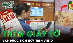 VNeID sắp tích hợp thêm nhiều giấy tờ mới: Người dân cần biết sớm