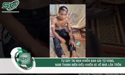 Thảm kịch sau cuộc chơi đêm, thiếu nữ tử vong tại chỗ, bạn trai có hành động gây phẫn nộ