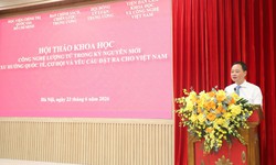 Việt Nam cần lựa chọn công nghệ chiến lược trọng tâm, tạo ra giá trị thực