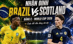 Nhận định, dự đoán tỷ số Brazil vs Scotland: Ôm hận trước đại diện châu Âu?