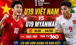 Kênh và link xem trực tiếp U19 Việt Nam đấu U19 Myanmar ngày 4/6