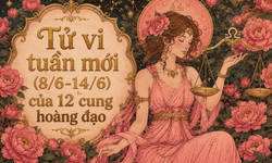 Tử vi tuần mới 12 cung hoàng đạo 8/6 - 14/6: Song Ngư tích cực, Bọ Cạp suôn sẻ