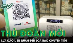 Các hộ kinh doanh sử dụng loa báo chuyển tiền cần đặc biệt lưu ý thủ đoạn lừa đảo mới
