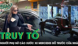 Cáo trạng truy tố người phụ nữ trong vụ cào xước xe Mercedes đỗ trước cửa nhà