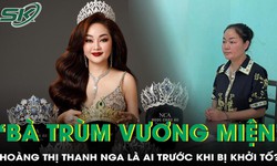 'Bà trùm vương miện' Hoàng Thị Thanh Nga là ai trước khi bị khởi tố trong vụ buôn lậu kim cương?