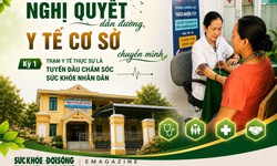 Nghị quyết dẫn đường, y tế cơ sở chuyển mình (Kỳ 1): Trạm y tế thực sự là tuyến đầu chăm sóc sức khỏe nhân dân