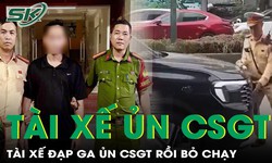 Danh tính nam tài xế đạp ga ủn cảnh sát giao thông trên đường rồi bỏ chạy