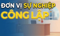 Quy định mới về tổ chức đơn vị sự nghiệp công lập theo hướng tinh gọn, tự chủ