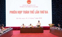 Ủy ban Văn hóa và Xã hội thẩm tra 3 dự án luật quan trọng trình Quốc hội