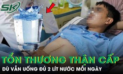 Nam shipper tổn thương thận cấp dù vẫn uống đủ 2 lít nước mỗi ngày