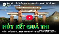 Hủy kết quả thi của 5 thí sinh gian lận trong Kỳ thi Tốt nghiệp THPT tại Quảng Trị
