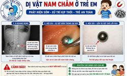 Gắp thành công viên bi nam châm trong dạ dày trẻ hơn 3 tuổi