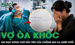 'Vợ khỏe không!' Người phụ nữ òa khóc khi đọc dòng chữ đầu tiên của chồng sau ca ghép phổi
