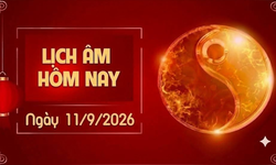 Âm lịch hôm nay 11/9 - Lịch âm 11/9 - Lịch vạn niên ngày 11/9/2026