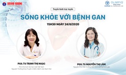 Truyền h&#236;nh trực tuyến: Sống khoẻ với bệnh Gan