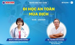 Truyền h&#236;nh trực tuyến: Đến trường an to&#224;n m&#249;a dịch