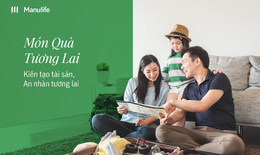 Manulife Việt Nam ra mắt sản phẩm &quot;M&#243;n Qu&#224; Tương Lai&quot;