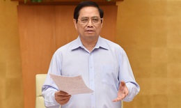 Thủ tướng Phạm Minh Ch&#237;nh: &quot;Kh&#244;ng để xảy ra khủng hoảng kinh tế, khủng hoảng y tế&quot;