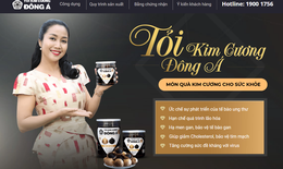 "Hô biến" tỏi đen thành "thần dược", Công ty Đông Á có vi phạm pháp luật?