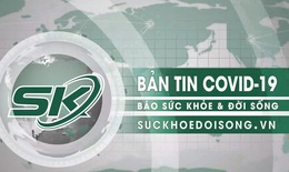 Bản tin COVID-19: Sáng 11/9, Hà Nội thêm 2 người ở quận Thanh Xuân và Đống Đa nhiễm SARS-Cov-2