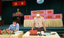 Thứ trưởng Bộ Y tế chỉ ra 4 nhiệm vụ phải làm nếu muốn Cần Giờ "sạch" COVID-19 sau 15/9