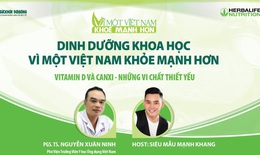 Vitamin D và Canxi - Những vi chất thiết yếu