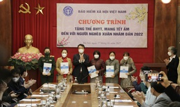 BHXH Việt Nam mang Tết ấm đến với người nghèo Xuân Nhâm Dần 2022