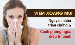 Bệnh vi&#234;m xoang mũi l&#224; g&#236;? Dấu hiệu, c&#225;ch ph&#242;ng ngừa v&#224; điều trị