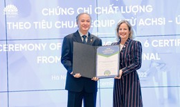 Khoa Sản BVĐK Hồng Ngọc - Đơn vị đầu tiên tại Việt Nam đạt Chứng chỉ Chăm sóc sức khỏe từ ACHSI (Úc)