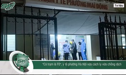 F0 ở Hà Nội tăng cao, y tế phường quá tải