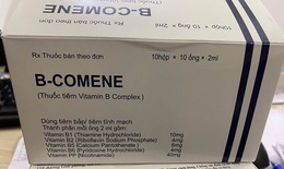 Vì sao thuốc B-Comene được chỉ định phòng ngừa chứng đau nhức thần kinh bị thu hồi trên toàn quốc?