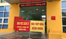 Số ca COVID-19 còn rất ít, Thanh Hóa giải thể các khu cách ly, điều trị COVID-19