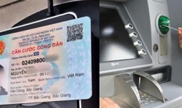 4 bước r&#250;t tiền bằng thẻ CCCD gắn chip thay cho thẻ ATM