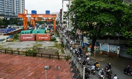 Dự án đường sắt Nhổn - Ga Hà Nội: 'Đại công trường' nhếch nhác giữa Thủ đô