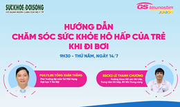 Truyền hình trực tuyến: Hướng dẫn chăm sóc sức khỏe hô hấp của trẻ khi đi bơi