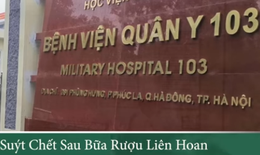 Người đàn ông suýt chết sau bữa rượu liên hoan