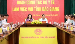 Bộ trưởng Đào Hồng Lan: Bắc Giang tiếp tục triển khai hiệu quả các chương trình y tế, dành nguồn lực tốt nhất cho người dân