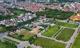 Hà Nội: Loạt quận, huyện chuẩn bị đấu giá tại nhiều dự án 'đất vàng' vào quý IV