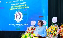 Cần thiết đẩy mạnh đào tạo nhân lực y học cổ truyền sau đại học chuyên sâu theo từng nhóm bệnh