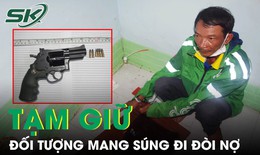 Mang súng lắp sẵn đạn đi đòi 5,8 triệu đồng, người đàn ông bị tạm giữ 